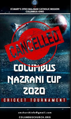 ഈവർഷത്തെ കൊളംബസ് നസ്രാണി കപ്പ് ക്രിക്കറ്റ് ടൂർണമെന്റ് റദ്ദാക്കി